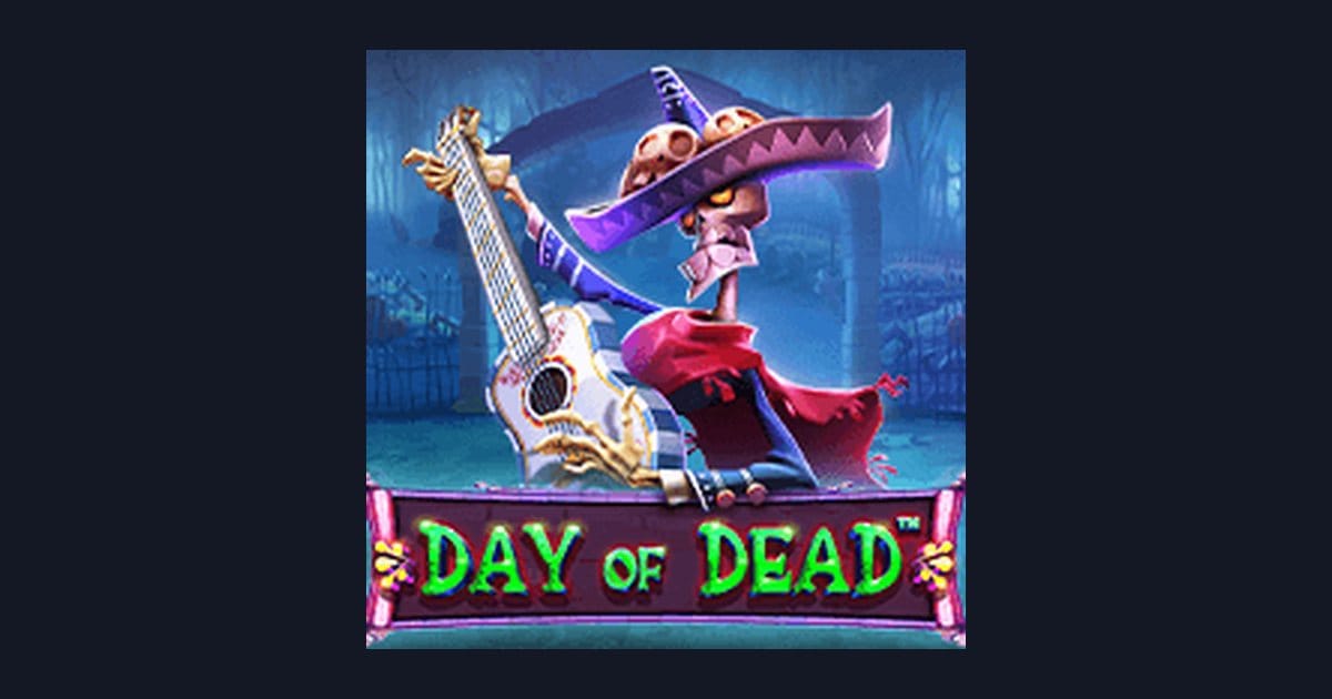 Day of Dead, Slot Anti Boncos dengan Peluang Maxwin Spin Cepat
