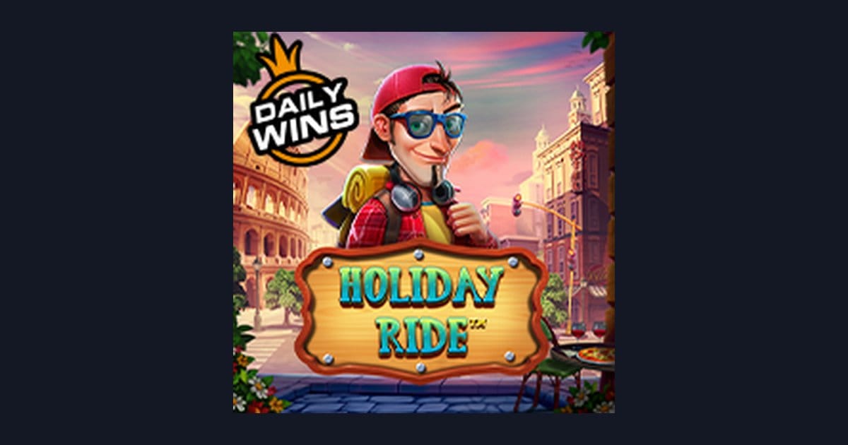 Holiday Ride, Slot Anti Boncos dengan Peluang Spin Cepat Maxwin