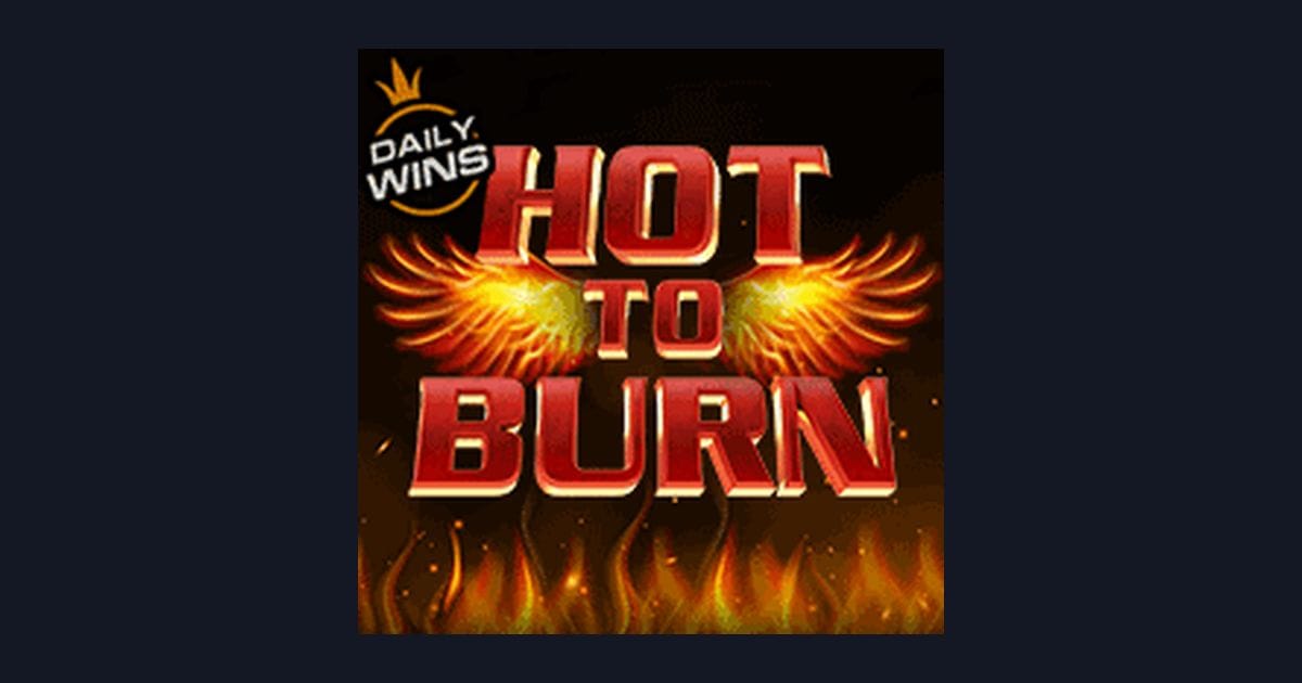 Main Hot To Burn dengan Modal Depo 5 Ribu, Raih Slot Spin Cepat Maxwin!